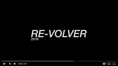 RE-VOLVER #2016